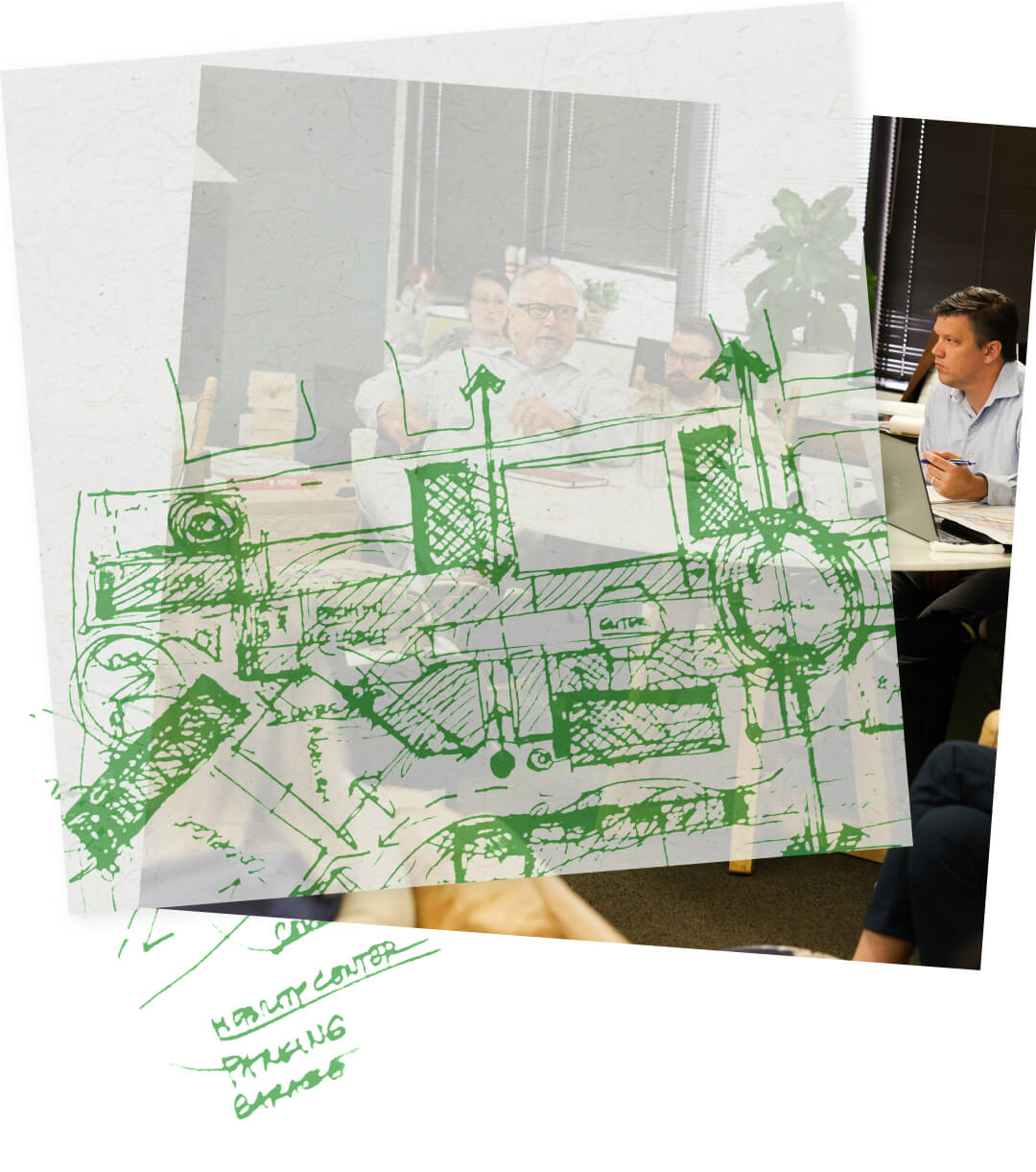 Collage of an office meeting with an overlay of a green architectural sketch, depicting planning and discussion about a project.